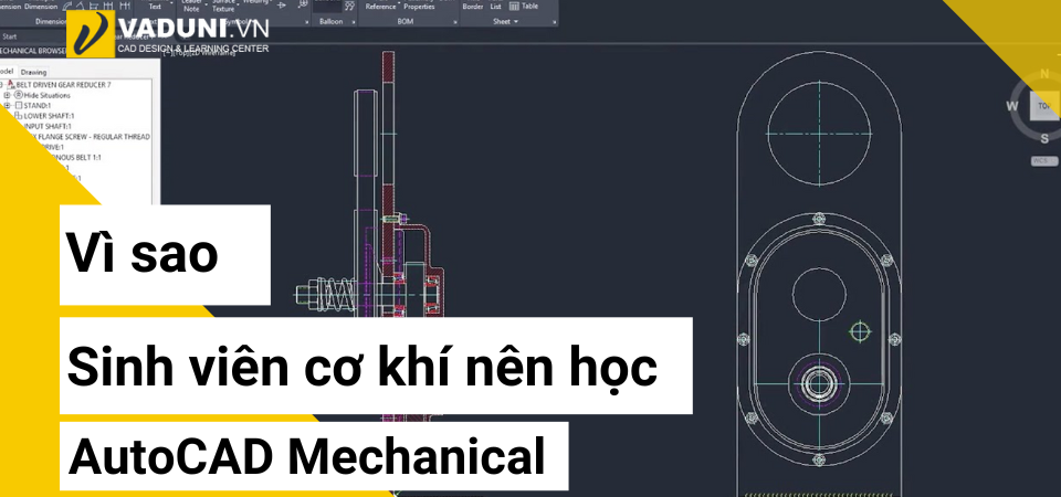  Vi-sao-sinh-vien-co-khi-nen-hoc-AutoCAD-Mechanical