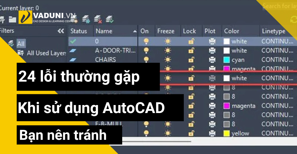 24-loi-thuong-gap-khi-su-dung-AutoCAD-ban-nen-tranh