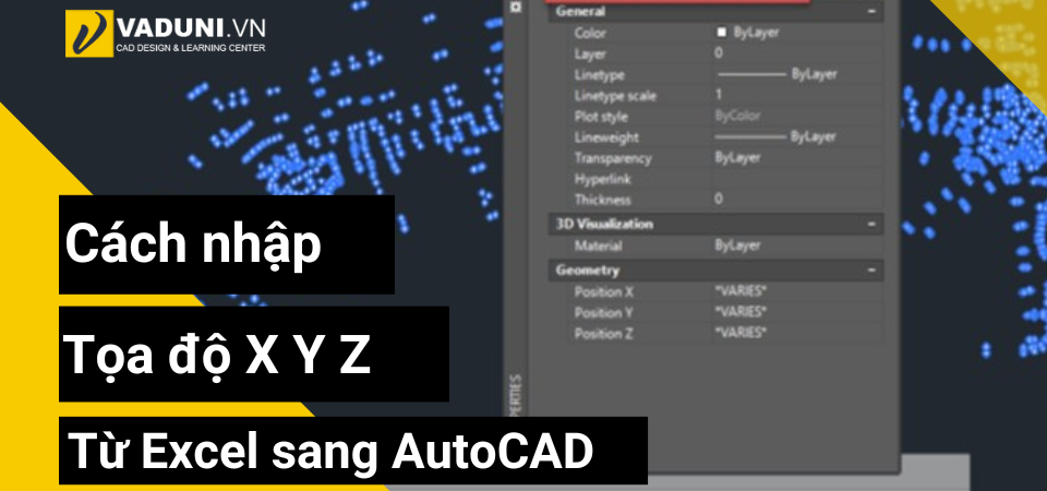 Cach-nhap-toa-do-X-Y-Z-tu-Excel-sang-AutoCAD