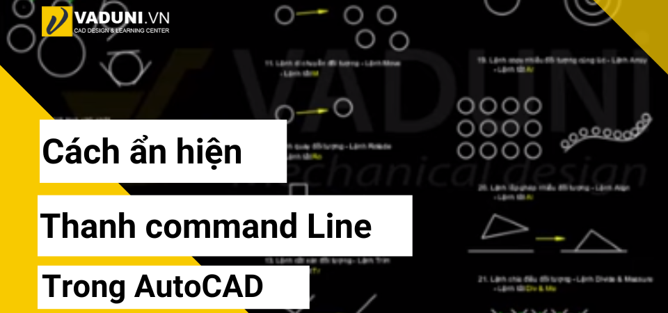 cach-an-hien-thanh-command-line-trong-autocad-3