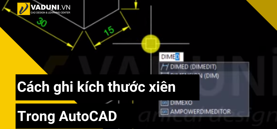 cach-ghi-kich-thuoc-xien-trong-autocad-2