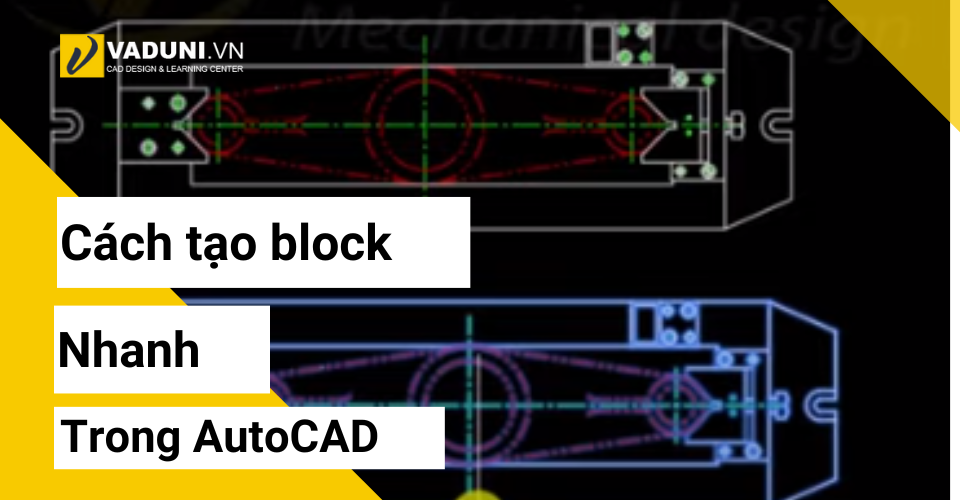 cach-tao-block-nhanh-trong-autocad