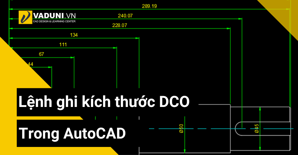 Lenh-ghi-kich-thuoc-DCO-trong-AutoCAD