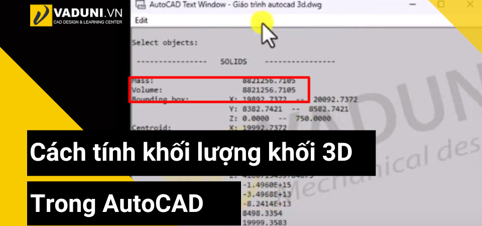 cach-tinh-khoi-luong-khoi-3d-trong-autocad