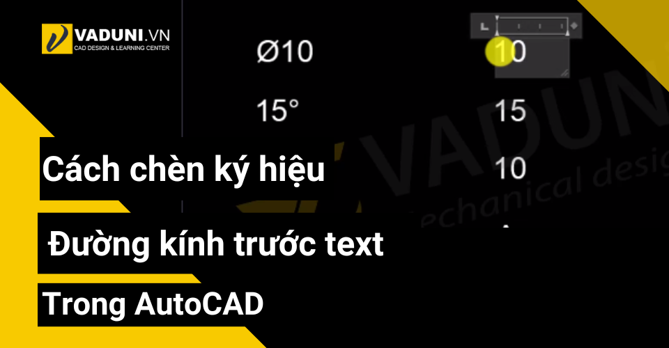 cach-chen-ky-hieu-duong-kinh-truoc-text-trong-autocad