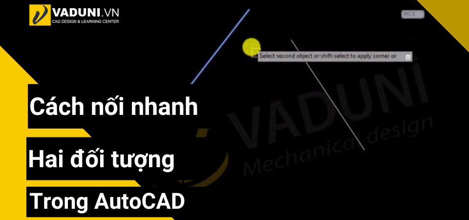 cach-noi-nhanh-hai-doi-tuong-trong-autocad