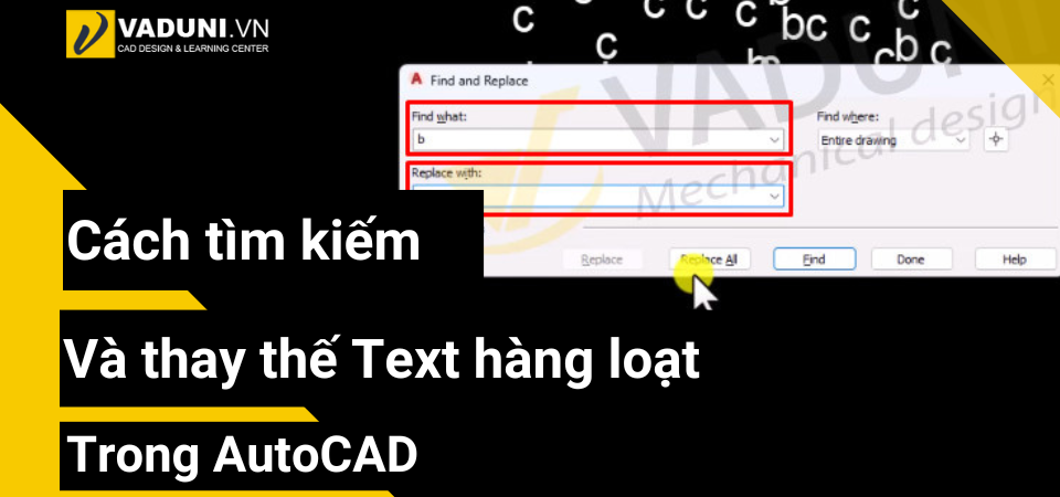 cach-tim-kiem-va-thay-the-text-hang-loat-trong-autocad