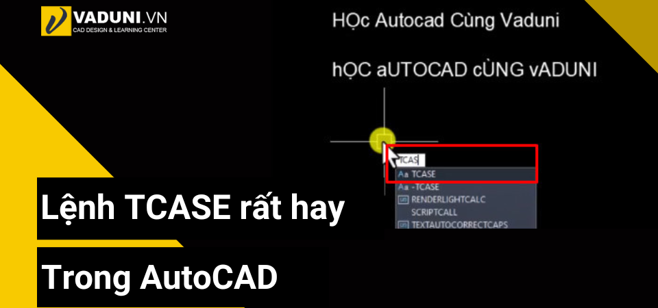 chon-doi-tuong-can-su-dung-lenh-tcase-rat-hay-trong-AutoCAD