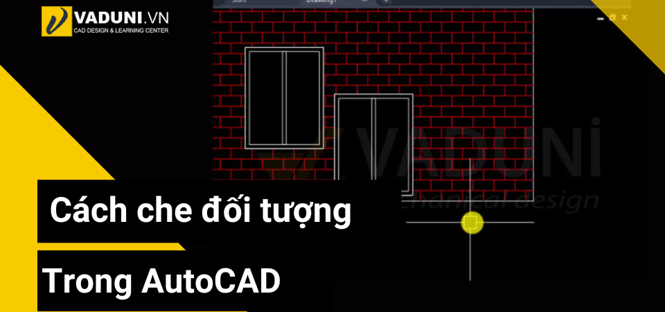 cach-che-doi-tuong-trong-autocad