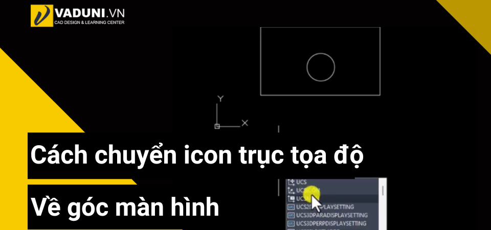 cach-chuyen-icon-truc-toa-do-ve-goc-man-hinh