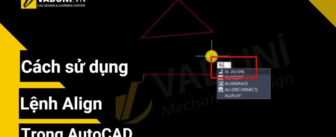 cach-su-dung-lenh-align-trong-autocad