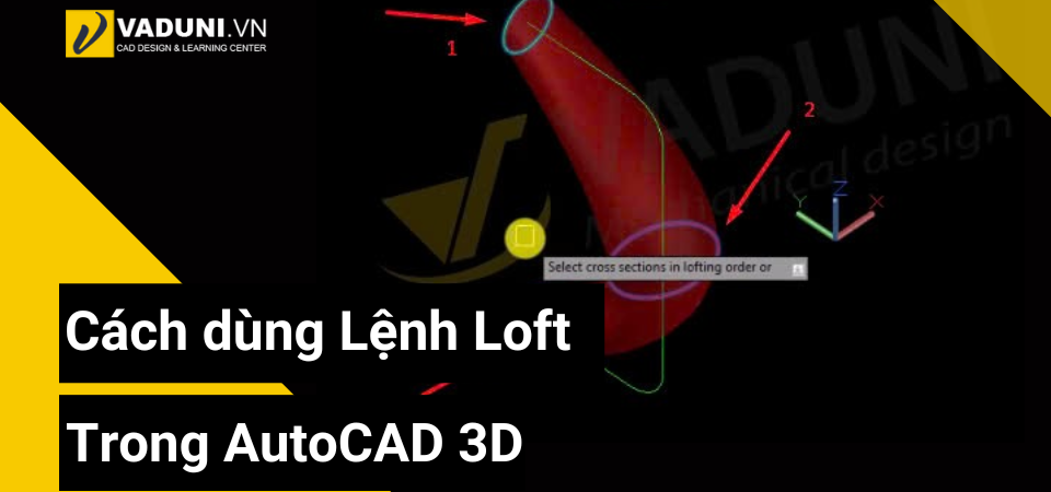cach-dung-lenh-loft-trong-autocad-3d