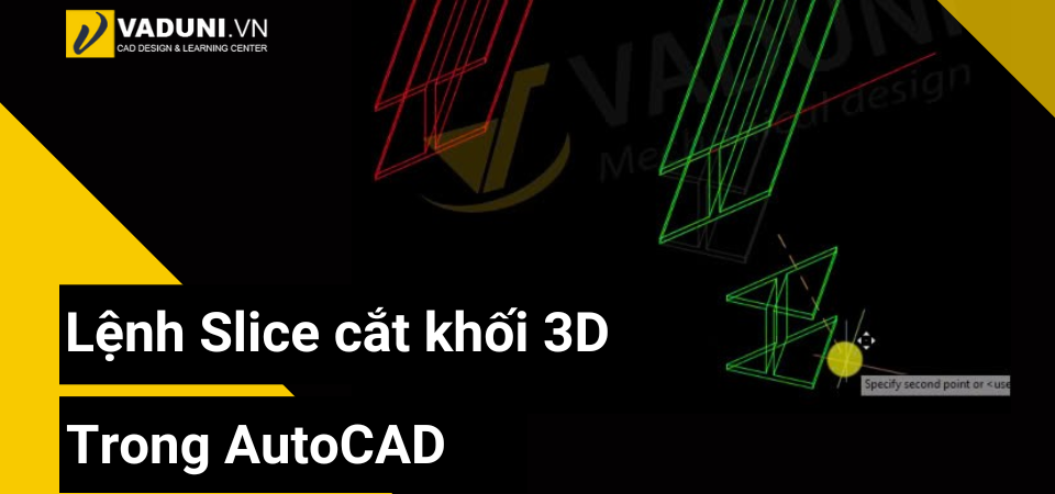 cach-dung-lenh-slice-cat-khoi-3d-trong-autocad