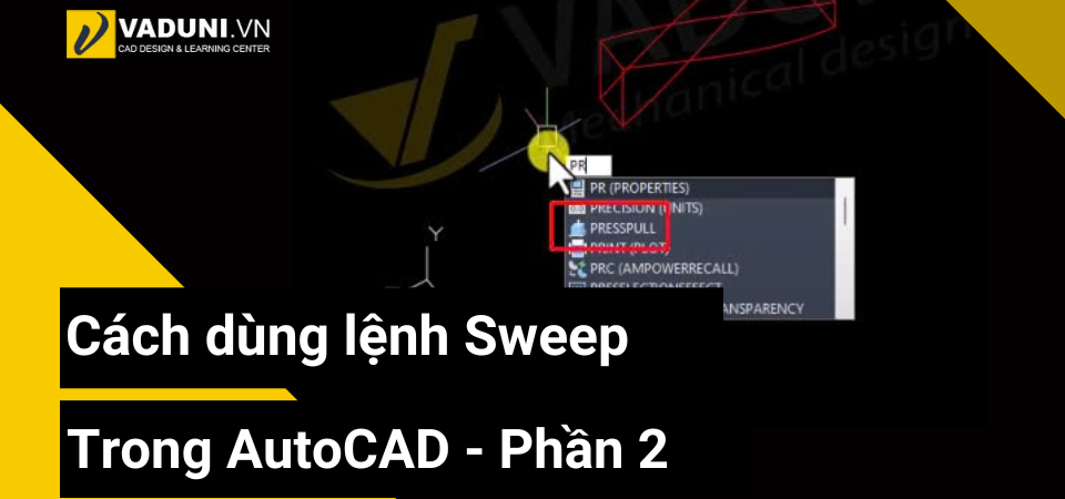 cach-dung-lenh-sweep-trong-autocad-3d-phan-2