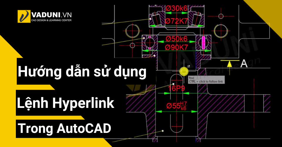 huong-dan-su-dung-lenh-hyperlink-trong-autocad