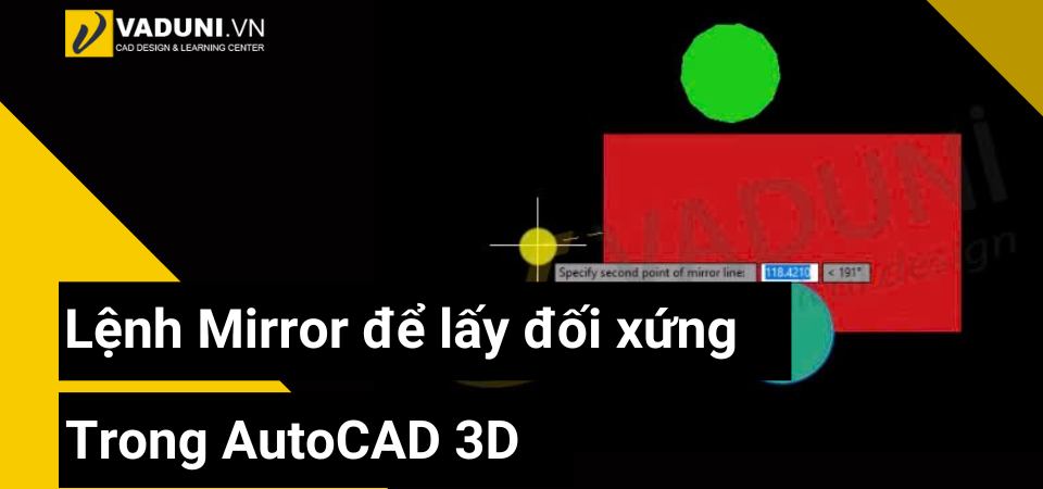lenh-mirror-de-lay-doi-xung-trong-autocad-3d